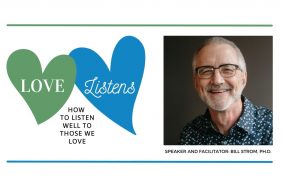 Image for Love Listens: How to Listen to Those We Love